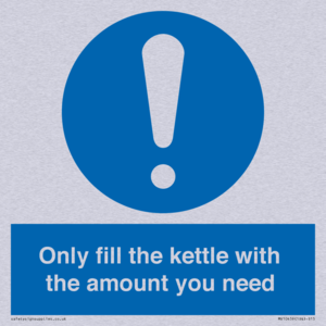 Only fill the kettle with the amount you need